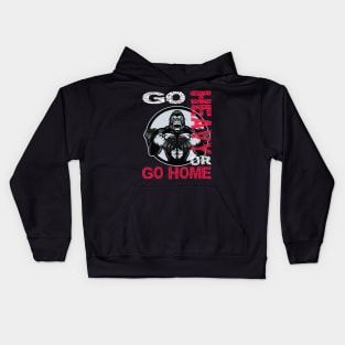 Workout Gym Fitness Go Heavy or Go Home Weightlifting Tshirt and Gift Items Kids Hoodie